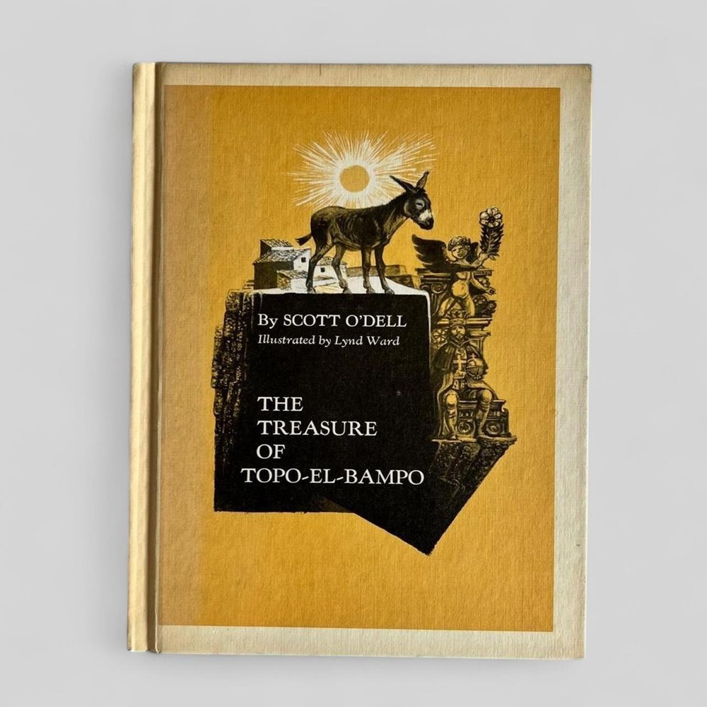 Childrens Book The Treasure of Topo-EL Bampo by Scott O'dell Hardcover 1972